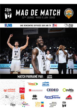 Mag De Match 22Ème Journée - Mardi 15 Juin - 20H00