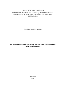 Os Folhetins De Nelson Rodrigues: Um Universo De Obsessões Em Fatias Parcimoniosas