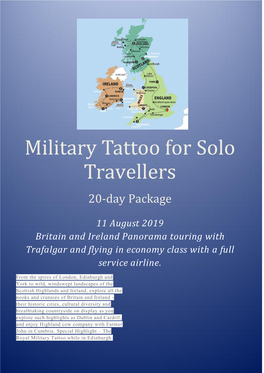 Military Tattoo Solo Travellers, 20 Day Package