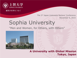Sophia University “Men and Women, for Others, with Others”