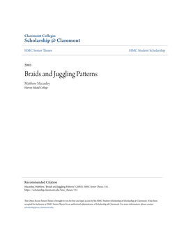 Braids and Juggling Patterns Matthew Am Cauley Harvey Mudd College