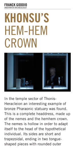 Franck Goddio Underwater Archaeologist Khonsu’S Hem-Hem Crown