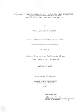 Pretty Prairie Mennonites-/ Their European Migrations, Immigration to the United States and Assimilation Into American Society