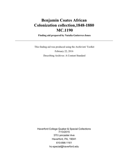 Benjamin Coates African Colonization Collection,1848-1880 MC.1190 Finding Aid Prepared by Natalia Gutierrez-Jones