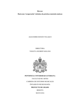 Btyscua: Hacia Una 'Recuperación' Sistémica De Prácticas Musicales