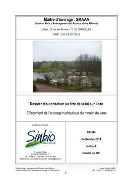 Dossier D'autorisation Au Titre De La Loi Sur L'eau Effacement De L'ouvrage Hydraulique Du Moulin De Vaux