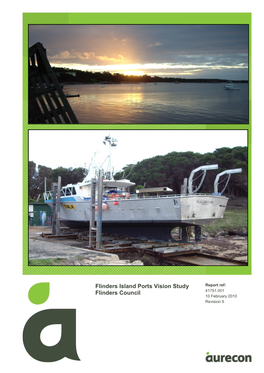 February 2010, Flinders Island Ports Vision Study