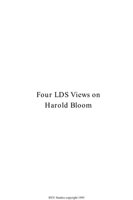 Four LDS Views on Harold Bloom