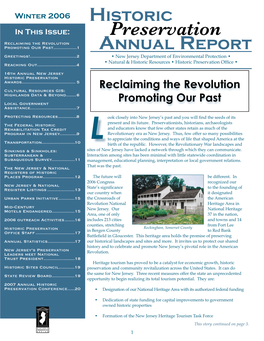 Historic in This Issue: Preservation Reclaiming the Revolution Promoting Our Past