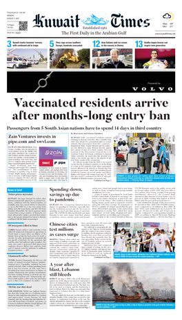 Vaccinated Residents Arrive After Months-Long Entry Ban Passengers from 5 South Asian Nations Have to Spend 14 Days in Third Country