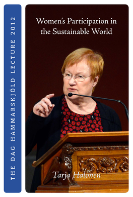 Tarja Halonen the Dag Hammarskjöld Lecture 2012