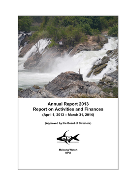 Annual Report 2013 Report on Activities and Finances (April 1, 2013 – March 31, 2014)