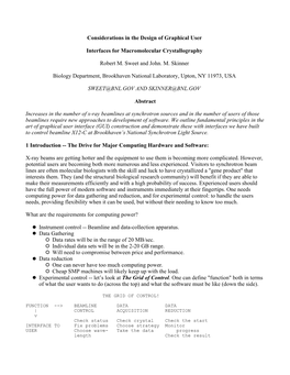 Considerations in the Design of Graphical User Interfaces for Macromolecular Crystallography Robert M. Sweet and John. M. Skinne