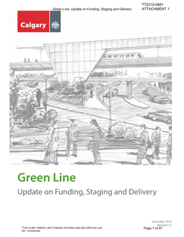 Green Line: Update on Funding, Staging and Delivery ATTACHMENT 1