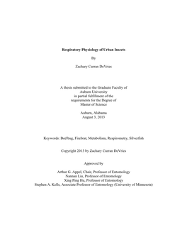 Respiratory Physiology of Urban Insects by Zachary Curran Devries a Thesis Submitted to the Graduate Faculty of Auburn Universit