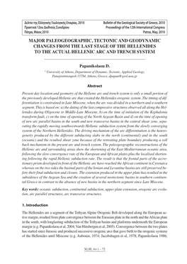 Major Paleogeographic, Tectonic and Geodynamic Changes from the Last Stage of the Hellenides to the Actual Hellenic Arc and Trench System