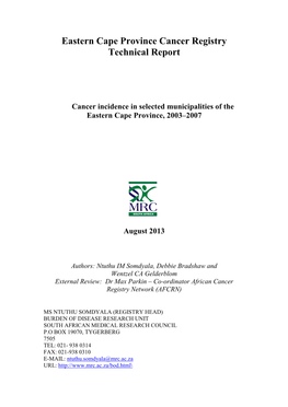 Cancer Incidence in Selected Municipalities of the Eastern Cape Province, 2003–2007