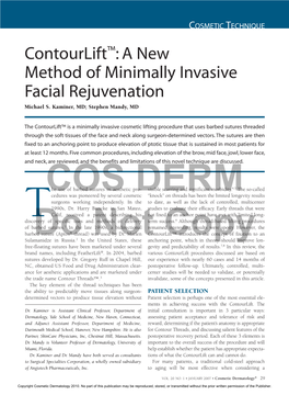 Contourlift™: a New Method of Minimally Invasive Facial Rejuvenation Michael S
