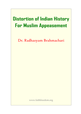 Distortion of Indian History for Muslim Appeasement”, Was Posted on the FFI, a Reader Commented, “Historians Cite Two Historic Rulers of India As ‘The Great’