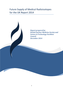 Future Supply of Medical Radioisotopes for the UK Report 2014