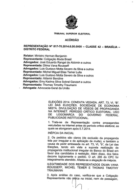 Relator: Ministro Herman Benjamin Representante: Coligação Muda