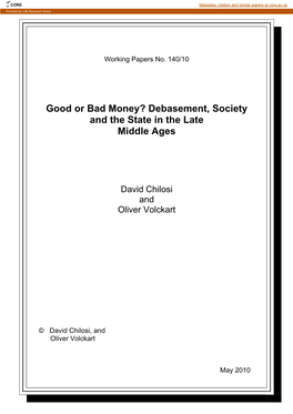 Good Or Bad Money? Debasement, Society and the State in the Late Middle Ages