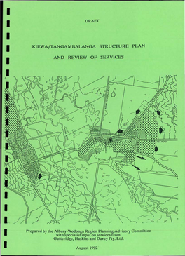 Kiewa/Tangambalanga Structure Plan and Review of Services
