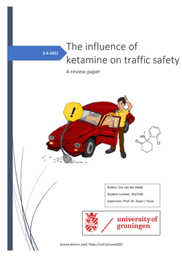 The Influence of Ketamine on Traffic Safety