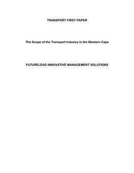 TRANSPORT FIRST PAPER the Scope of the Transport Industry In