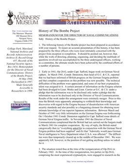 History of the Bombe Project the Mariners Museum 100 Museum Drive MEMORANDUM for the DIRECTOR of NAVAL COMMUNICATIONS Newport News, Subj: History of the Bombe Project