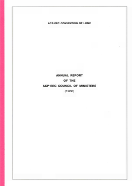 Annual Report of the Acp-Eec Council of Ministers (1988)