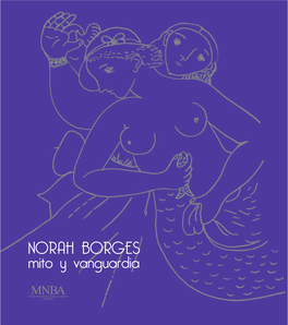 NORAH BORGES Mito Y Vanguardia