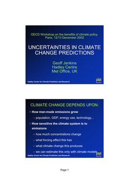 Uncertainties in Climate Change Predictions