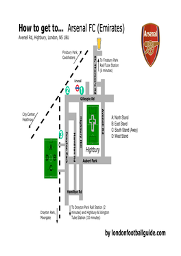 How to Get To... Arsenal FC (Emirates) Avenell Rd, Highbury, London, N5 1BU