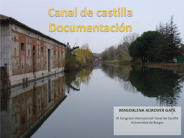 El Canal De Castilla Audiovisual Anexo