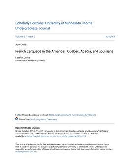 French Language in the Americas: Quebec, Acadia, and Louisiana