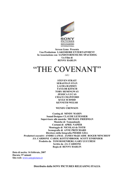 “THE COVENANT” (Id.)