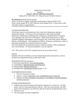 ART of the RENAISSANCE Spring 2016 / M-W 6B (2:35-3:45Pm)/ Room 204 Hall of Science