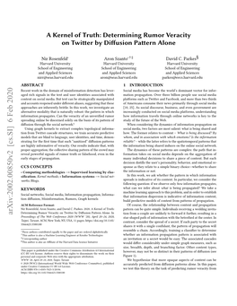 A Kernel of Truth: Determining Rumor Veracity on Twitter by Diffusion Pattern Alone