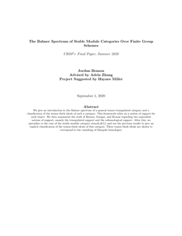 The Balmer Spectrum of Stable Module Categories Over Finite Group Schemes UROP+ Final Paper, Summer 2020 Jordan Benson Advised B