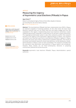 Measuring the Urgency of Asymmetric Local Elections (Pilkada) in Papua