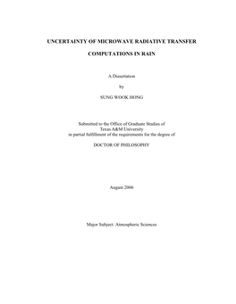 Uncertainty of Microwave Radiative Transfer