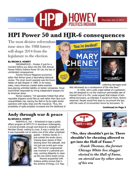 HPI Power 50 and HJR-6 Consequences the Most Divisive Referendum Issue Since the 1988 Lottery Will Shape 2014 from the Legislature to the Election