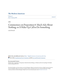 Commentary on Proposition 8: Much Ado About Nothing; Or a Wake-Up Call to Do Something Lydia Edwards