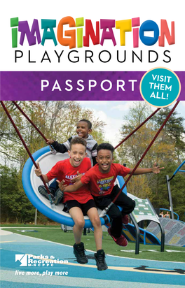 Imagination PLAYGROUNDS VISIT PASSPORT THEM ALL!