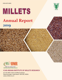 Annual Report Annual 2019 ISSN-0972-6608 MILLETS