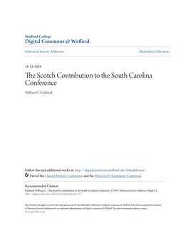 THE SCOTCH CONTRIBUTION to the SOUTH CAROLINA CONFERENCE an Nddrcliii Delivered Before the Hi8toricnl Society of the South Cnrolina Collference, Trinity C Hurch