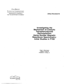 Investigating the Mechanism of Catalytic Tetraphenylborate Decomposition Using Nuclear Magnetic Resonance Spectrometry: Initial Studies in FYOO