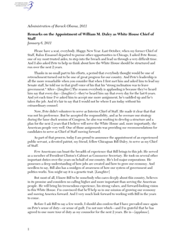 Administration of Barack Obama, 2011 Remarks on the Appointment of William M. Daley As White House Chief of Staff January 6