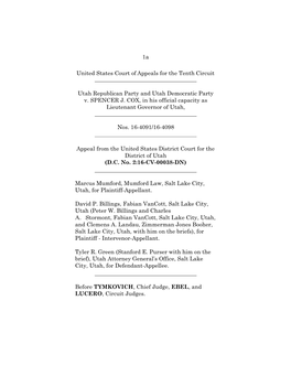 1A United States Court of Appeals for the Tenth Circuit Utah Republican Party and Utah Democratic Party V. SPENCER J. COX, in Hi